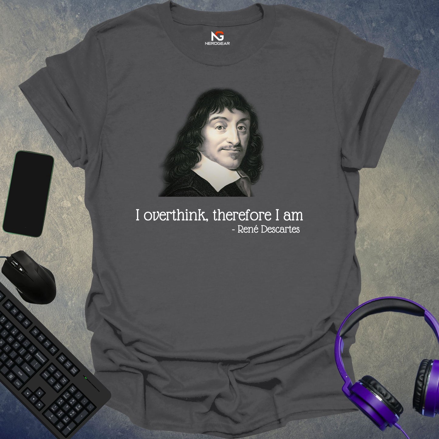 Descartes - I Overthink, Therefore I Am T-Shirt