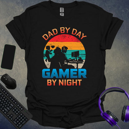 Dad By Day Gamer By Night T-Shirt