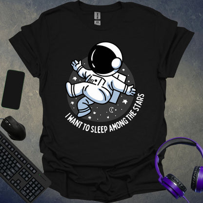 Sleep Among The Stars T-Shirt