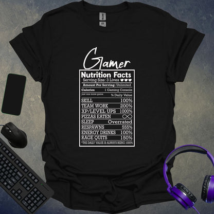 Gamer Nutrition Facts T-Shirt