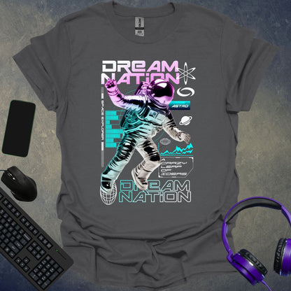 Dream Nation Astronaut T-Shirt