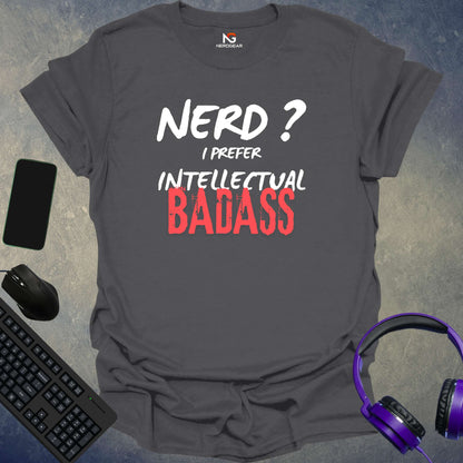 Intellectual Badass T-Shirt