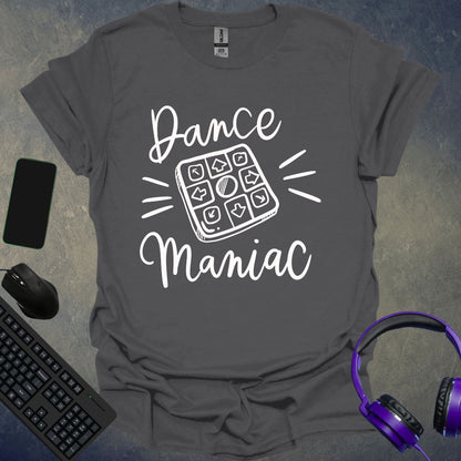 Dance Maniac T-Shirt