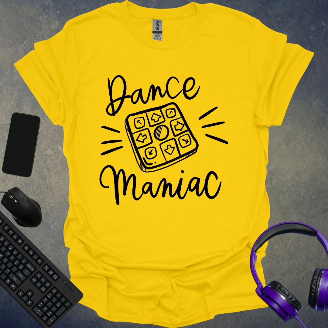 Dance Maniac T-Shirt