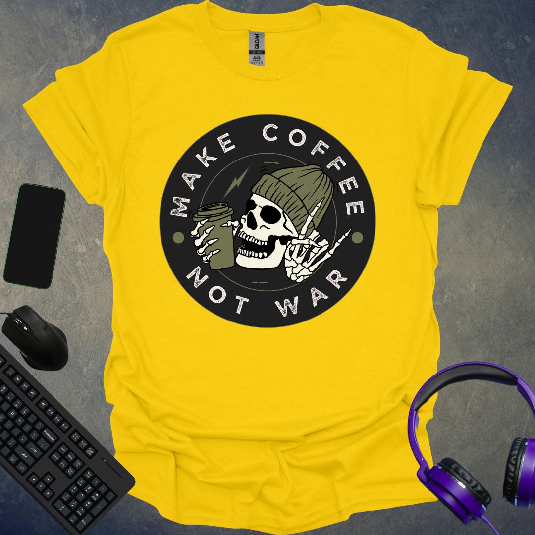 Make Coffee Not War T-Shirt