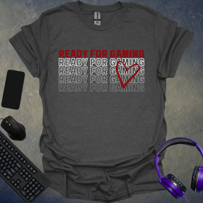 Ready For Gaming T-Shirt