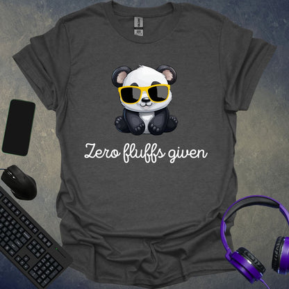 Zero Fluffs Given T-Shirt