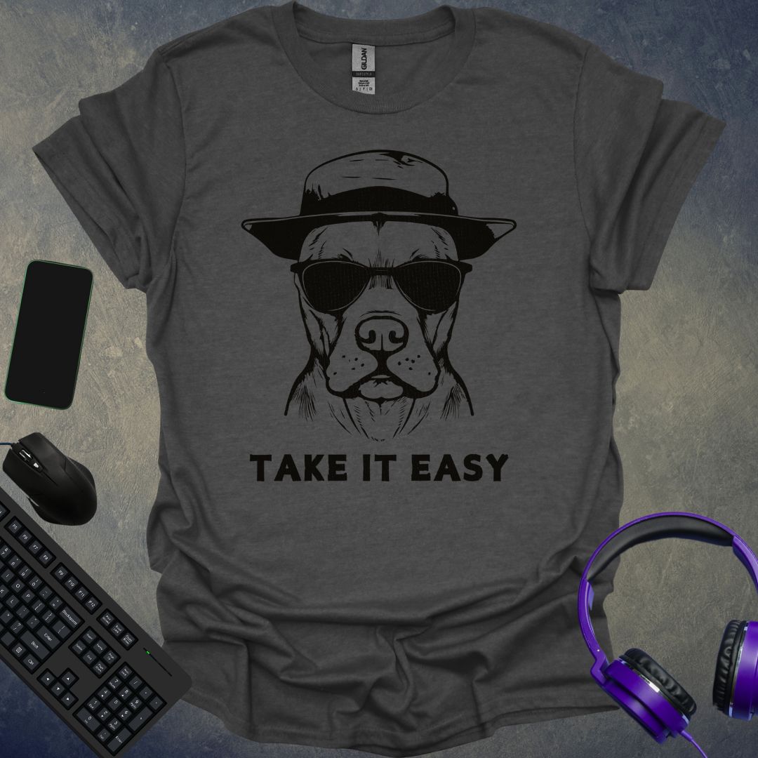 Take It Easy T-Shirt