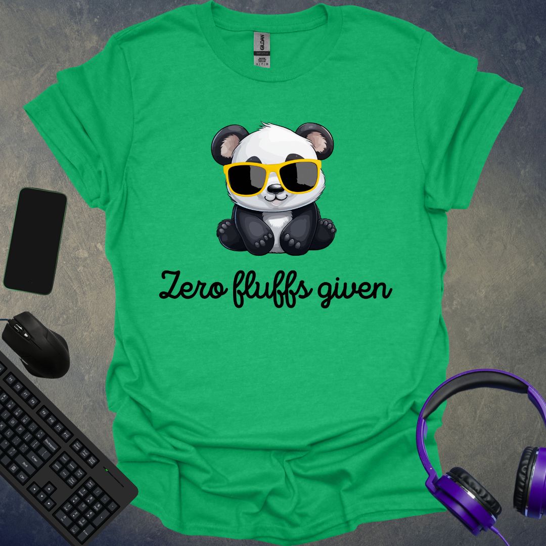 Zero Fluffs Given T-Shirt