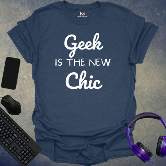 Geek Is The New Chic T-Shirt