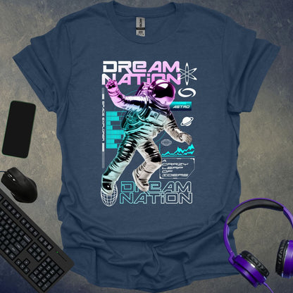 Dream Nation Astronaut T-Shirt