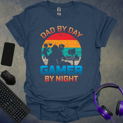 Dad By Day Gamer By Night T-Shirt