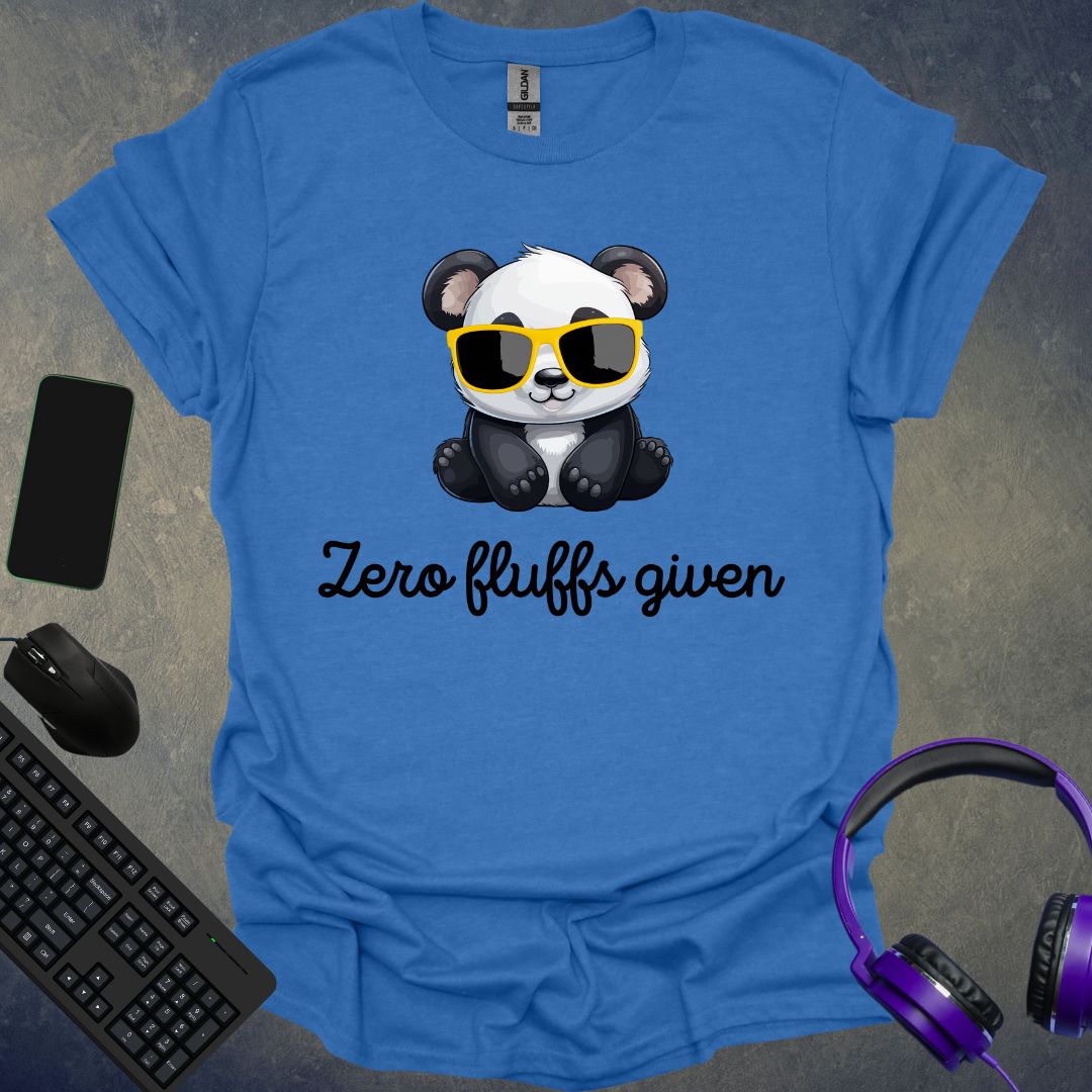 Zero Fluffs Given T-Shirt