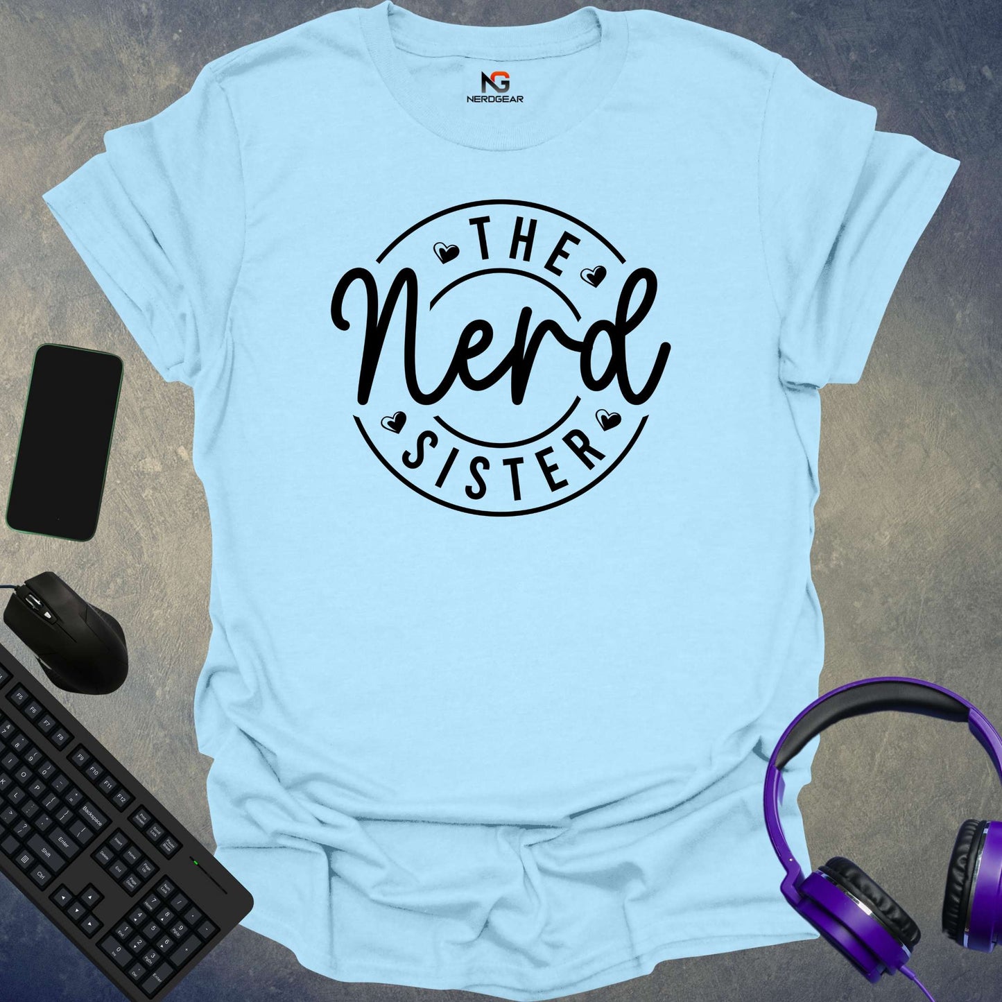 The Nerd Sister T-Shirt