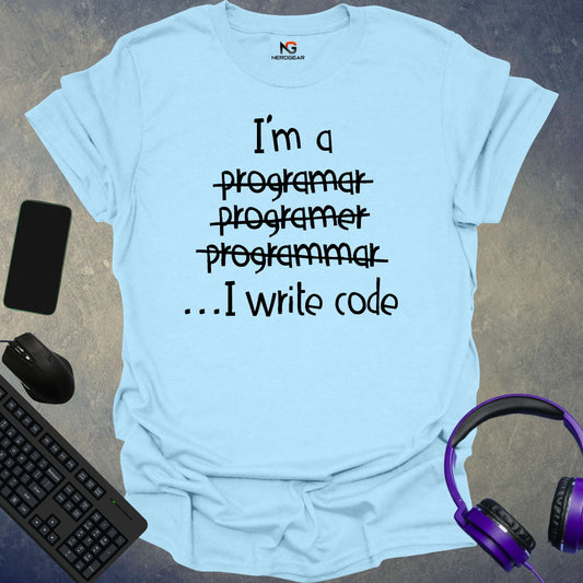 I Write Code T-Shirt