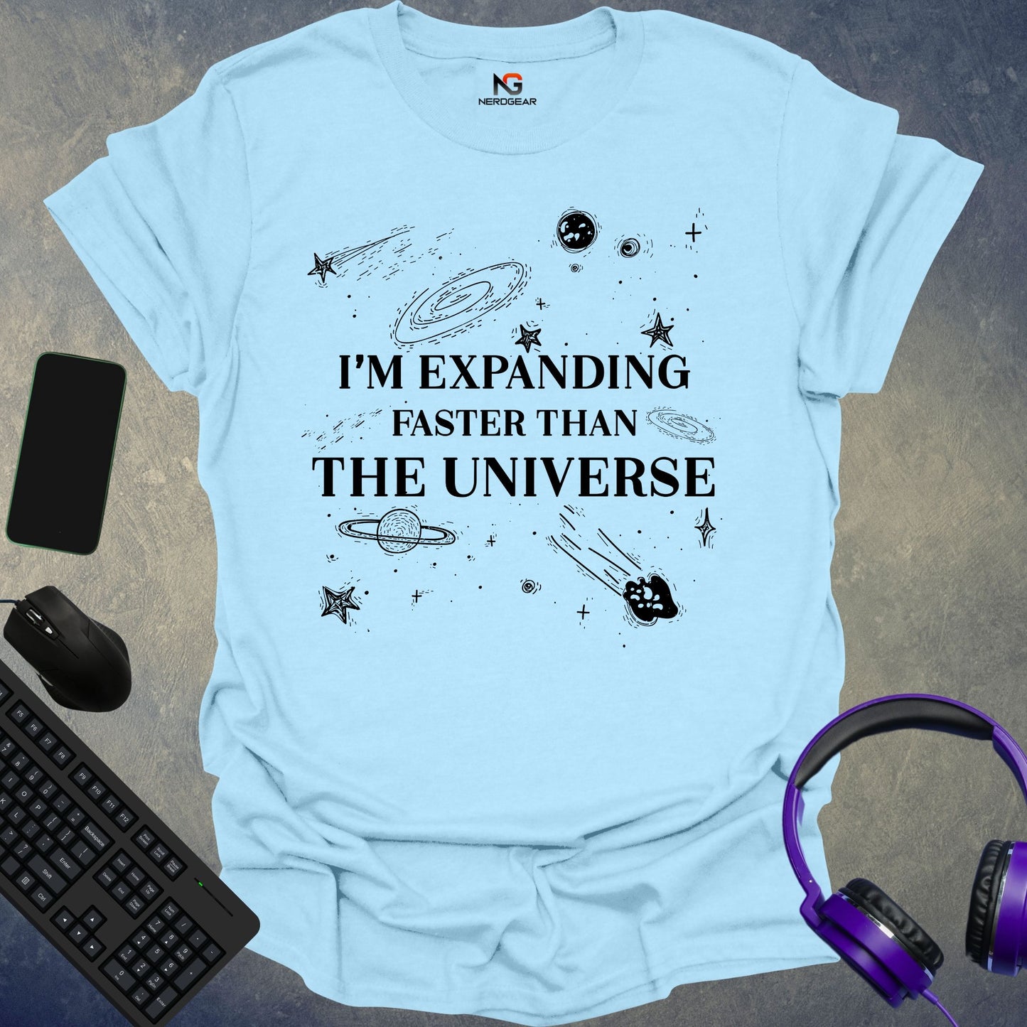 I'm Expanding Faster Than The Universe T-Shirt