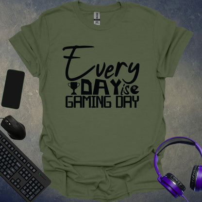 Every Day Is Gaming Day T-Shirt