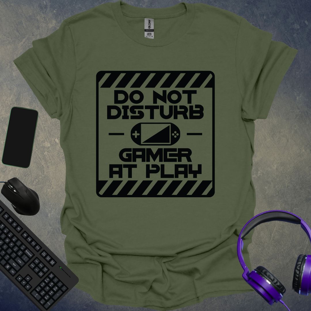 Do Not Disturb T-Shirt