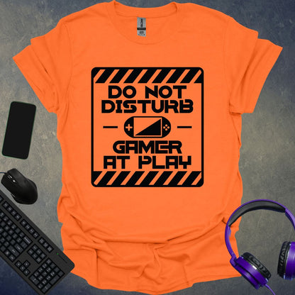 Do Not Disturb T-Shirt