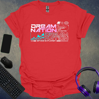 Dream Nation Space Explorer T-Shirt