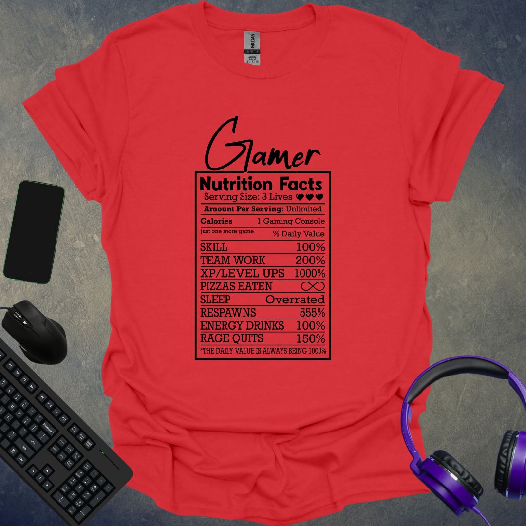 Gamer Nutrition Facts T-Shirt