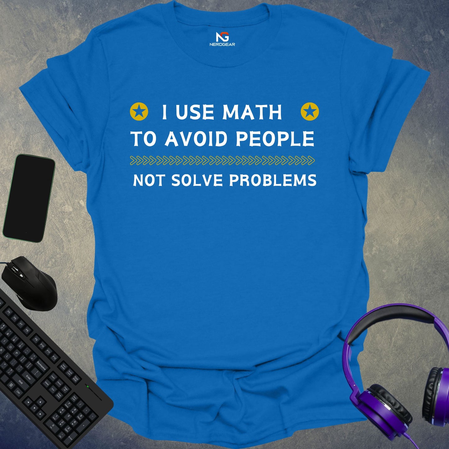 I Use Math To Avoid People, Not Solve Problems T-Shirt