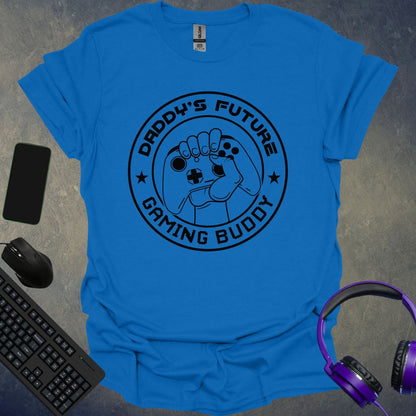 Daddy's Future Gaming Buddy T-Shirt