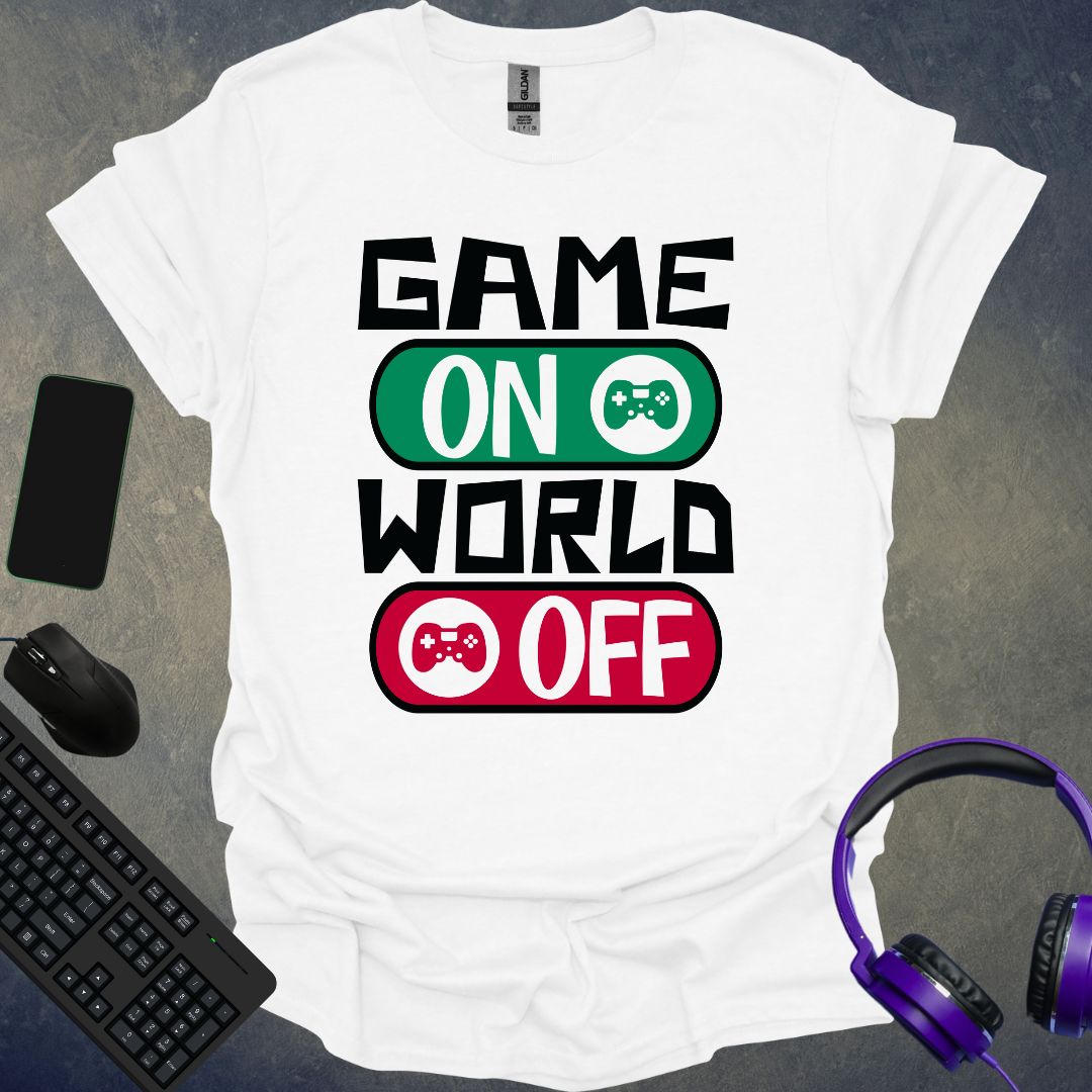 Game On World Off T-Shirt