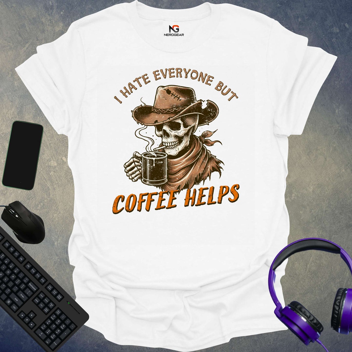 I Hate Everyone But Coffee Helps T-Shirt